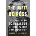 Unfit Heiress - Paperback