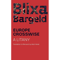 Europe Crosswise: A Litany - Paperback