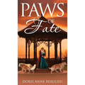 Paws of Fate - Hardcover