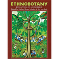 Ethnobotany: Evolution of a Discipline - Paperback
