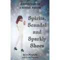 Spirits, Scandal and Sparkly Shoes: Confessions of a Kosher Medium - Paperback