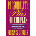 Personality Plus for Couples: Understanding Yourself and the One You Love - Paperback