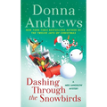 Dashing Through the Snowbirds: A Meg Langslow Mystery - Paperback
