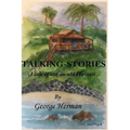 Talking-Stories: A tale of not-very-old Hawaii - Paperback