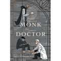 From Trappist Monk to Street Doctor: The Memories Of: - Paperback