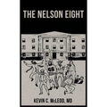 The Nelson Eight - Hardcover