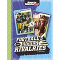 Football's Biggest Rivalries - Hardcover