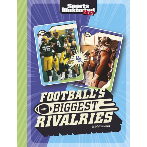 Football's Biggest Rivalries - Hardcover