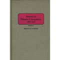 American Theatre Companies, 1888-1930 - Hardcover