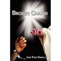 Broken Chains - Hardcover