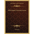 Willy Pogany's Drawing Lessons - Hardcover