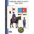 Turkish Army & Navy 1861-1876 - Paperback
