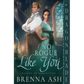 No Rogue Like You - Paperback