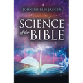Science of the Bible - Paperback