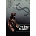 The Bear Market Survival Guide - 3rd Edition - Paperback