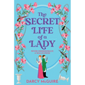 The Secret Life of a Lady - Paperback