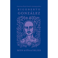 Men Without Bliss: Volume 6 - Hardcover