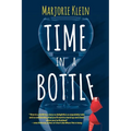 Time In A Bottle: Could The Fountain of Youth Be Real? - Paperback
