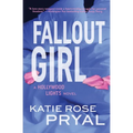 Fallout Girl: A Hollywood Lights Novel - Paperback