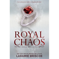Royal Chaos: A Contemporary Royal Romance Novel - Paperback