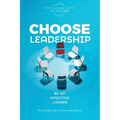 Choose Leadership: Be an effective leader - Paperback