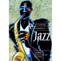The Cambridge Companion to Jazz - Paperback