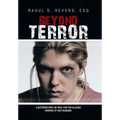 Beyond Terror: A Battered Wife on Trial for the Alleged Murder of Her Husband - Hardcover