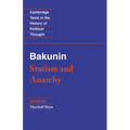 Bakunin: Statism and Anarchy - Paperback