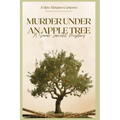 Murder Under an Apple Tree: A Sarah Lancelot Mystery - Paperback
