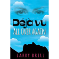 Deja vu All Over Again - Paperback