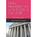 Dediu Newsletter Vol. 2, N. 11 (23), 6 Oct. 2018: Monthly news - Paperback