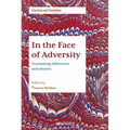 In the Face of Adversity: Translating difference and dissent - Paperback