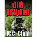 Die Trying - Hardcover