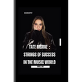 Tate McRae: Strings Of Success In The Music World - Paperback
