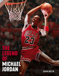 The Legend of Michael Jordan - Paperback