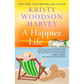 A Happier Life - Paperback