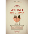 Ayuno Intuitivo - Paperback
