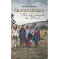 An African Song - My life amongst the Maasai - Paperback