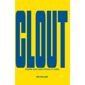 Clout: Finding and Using Power at Work - Paperback