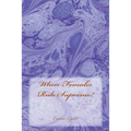 When Females Rule Supremo! - Paperback