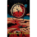 Tales of Space and Time - Hardcover