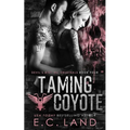 Taming Coyote - Paperback