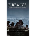 Fire & Ice Arctic Convoys 1941-1945 - Hardcover