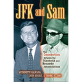 JFK and Sam: The Connection Between the Giancana and Kennedy Assassinations - Hardcover
