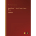 Black Caesar's Clan; A Florida Mystery Story: in large print - Paperback