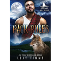 Pack Rules: Scottish Highlander Shifter Romance - Paperback