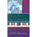 These Are the Garments - Paperback