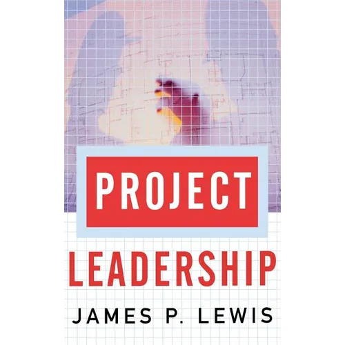 Project Leadership - Hardcover