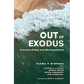 Out of Exodus: A Journey of Open and Affirming Ministry - Paperback