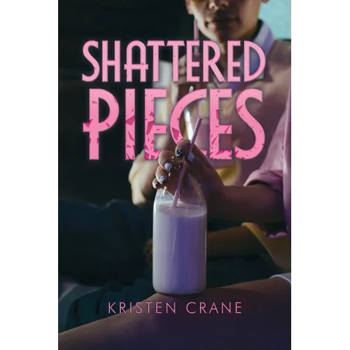 Shattered Pieces - Paperback